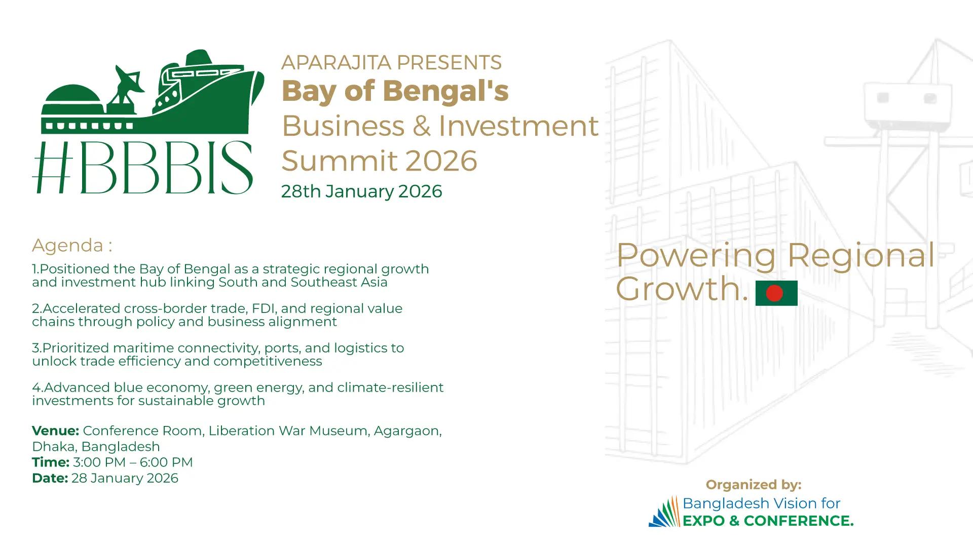 Bay of Bengal’s Business & Investment Summit 2026 to Be Held in Dhaka